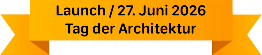 Launch am 27. Juni 2026 – Tag der Architektur